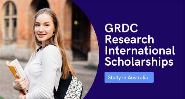 International Research Scholarships by GRDC in Australia 2021-22