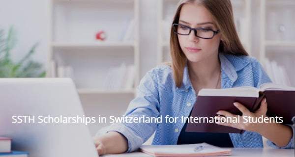 SSTH Scholarships in Switzerland for International Students, 2021