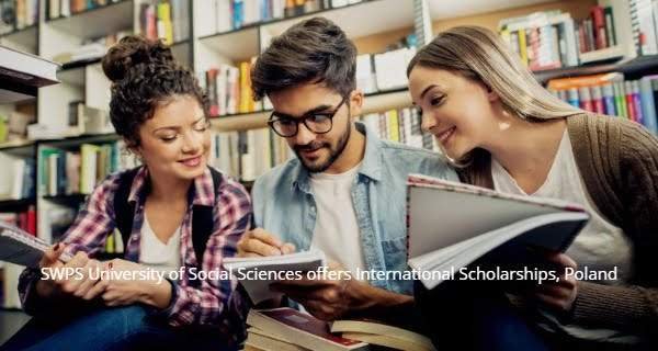 SWPS University of Social Sciences offers International Scholarships, Poland