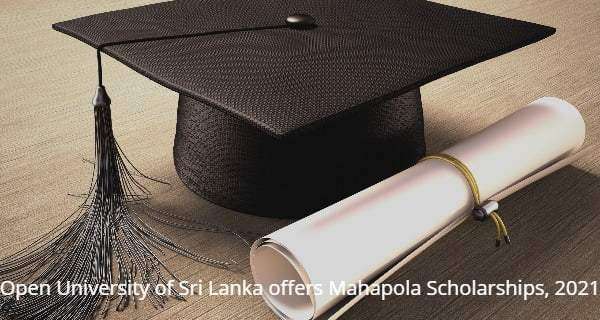 Open University of Sri Lanka offers Mahapola Scholarships, 2021