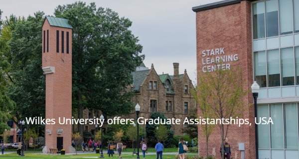 Wilkes University offers Graduate Assistantships, USA