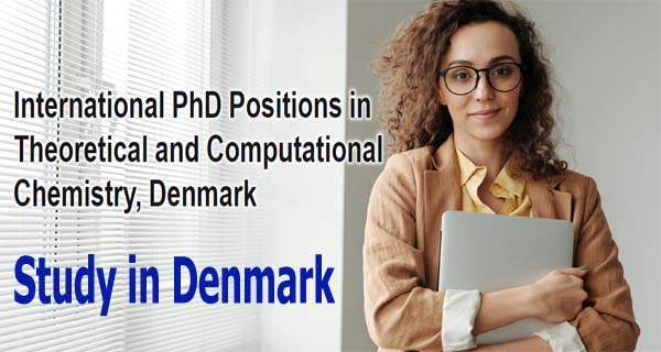 Chemistry International PhD Scholarships, Denmark