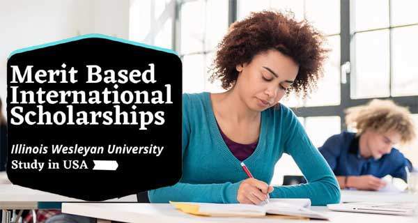 Higher Education Merit Based International Scholarships