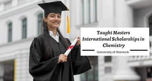 International Scholarships for Masters in Chemistry, UK