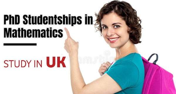 Mathematics PhD Scholarships, Study in UK