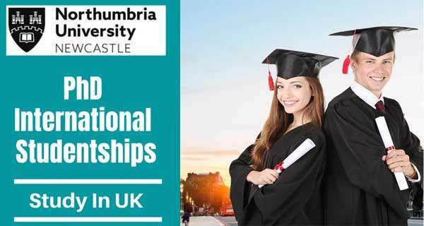 13 New PhD International Scholarships, Northumbria University UK