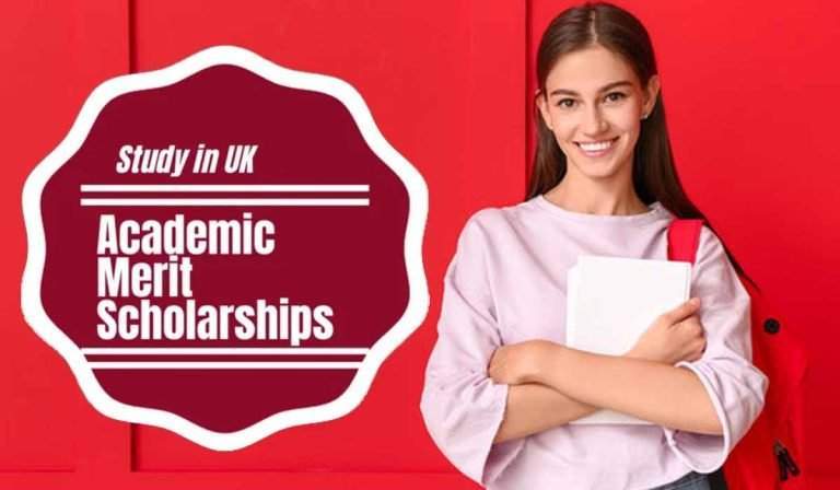 Merit based Academic Scholarships for International Students in UK