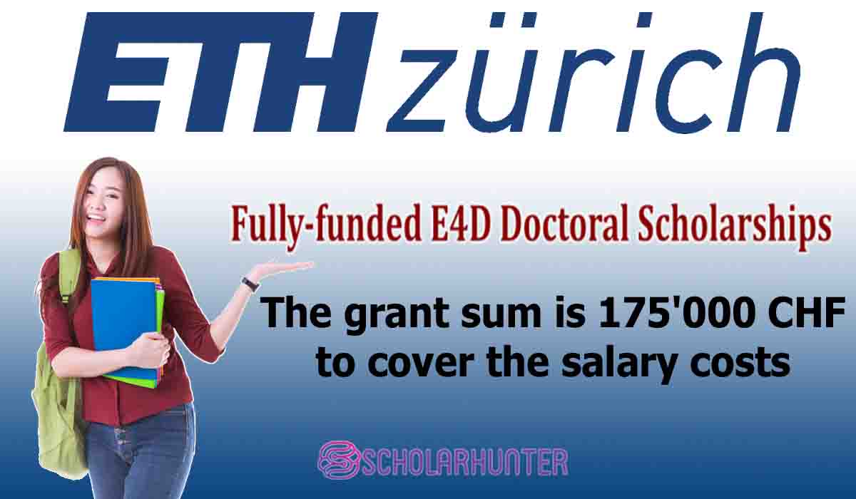 Fully-Funded E4D Doctoral Scholarships, Switzerland