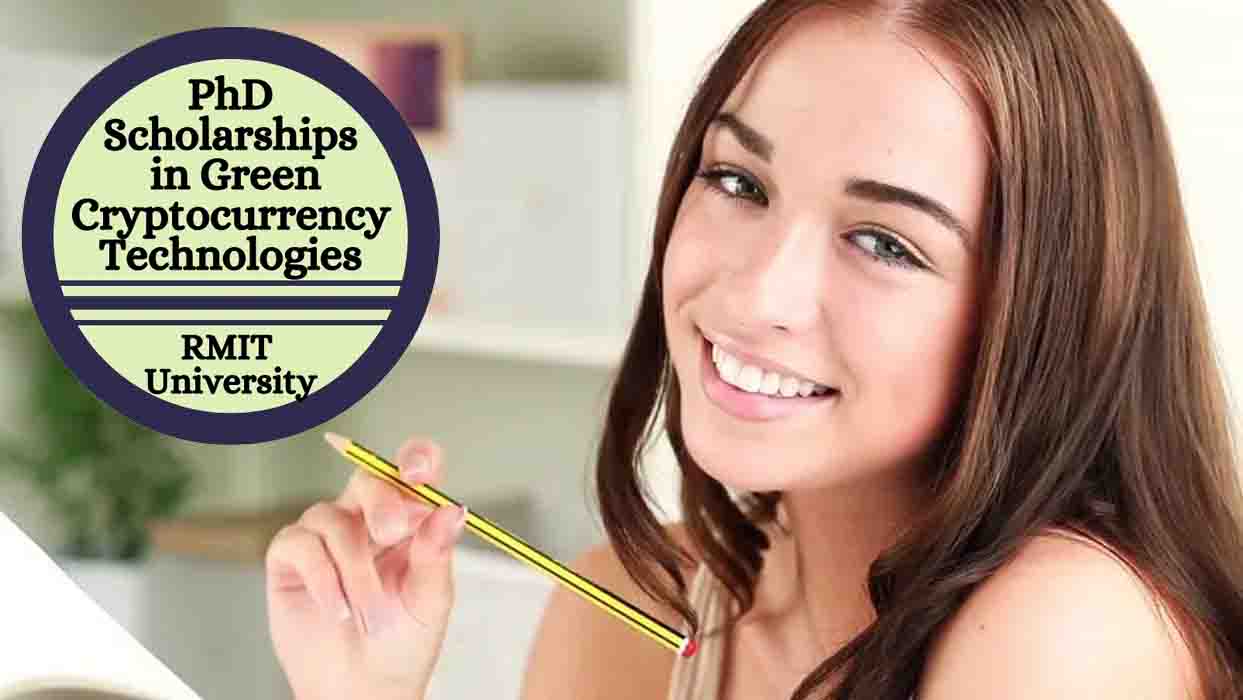 Green Cryptocurrency Technologies PhD Scholarships Study in Australia
