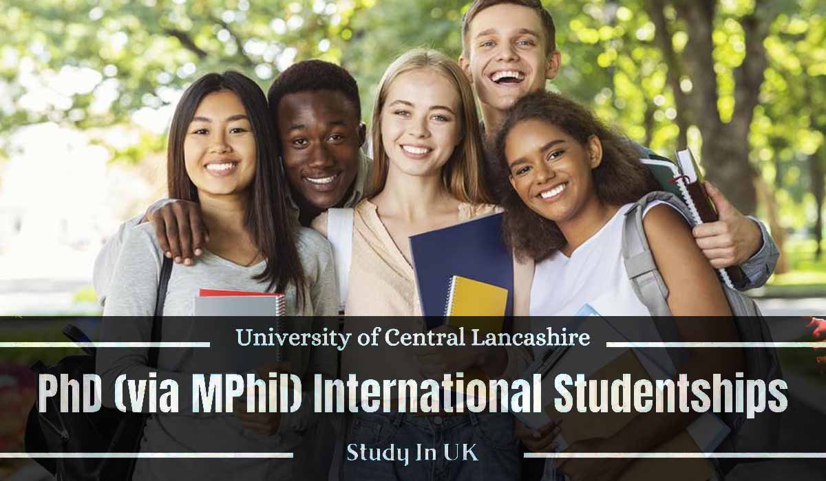 International Studentships PhD (via MPhil) UK (Annual Stipend)