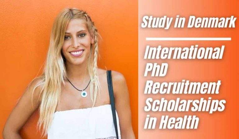 Recruitment Scholarships for International PhD Students in Health, Denmark