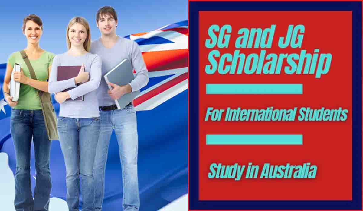 SG and JG Scholarship for International Students for Study in Australia