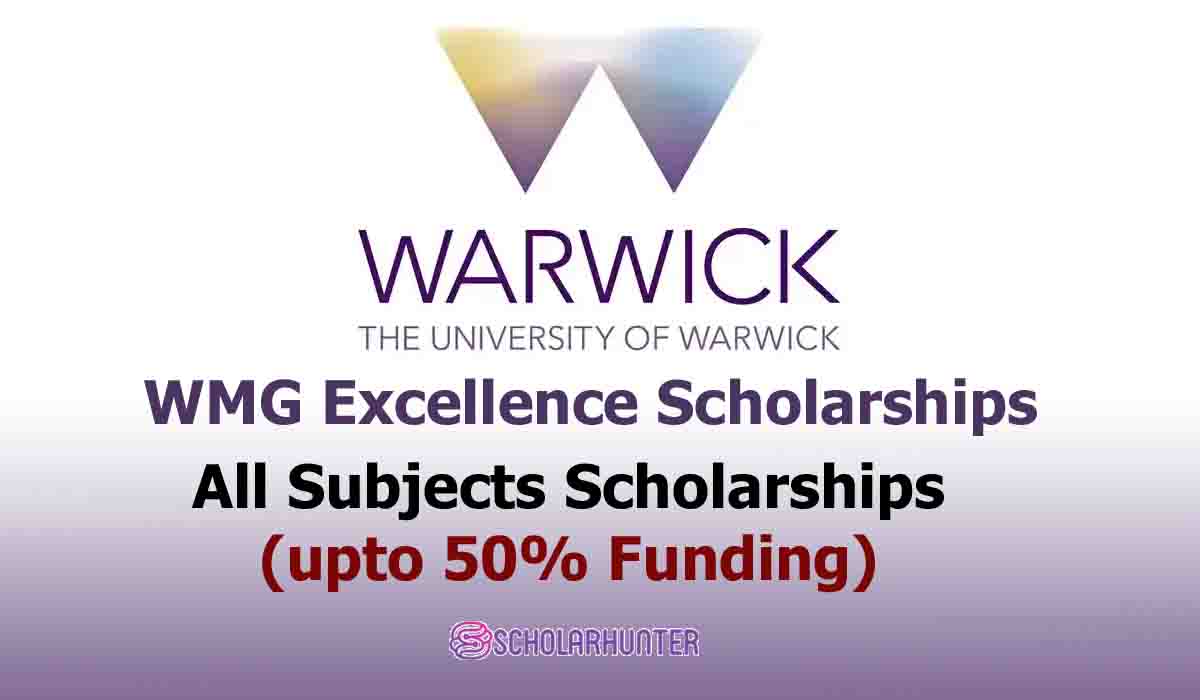 All Subjects WMG Excellence Scholarships to Study in UK