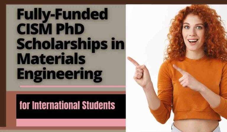 CISM PhD Scholarships for International Students, UK (Fully-Funded) 50 CISM PhD Scholarships for International Students, UK (Fully-Funded)
