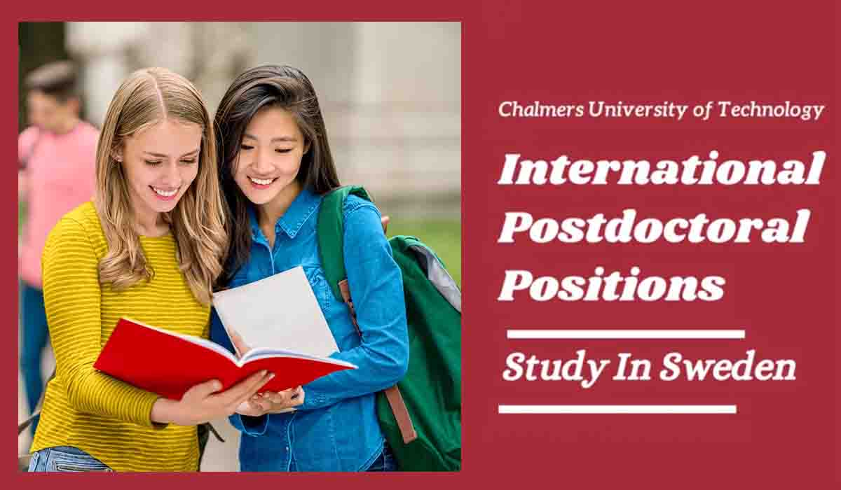 Chalmers University Postdoctoral Positions in Sweden for International Students