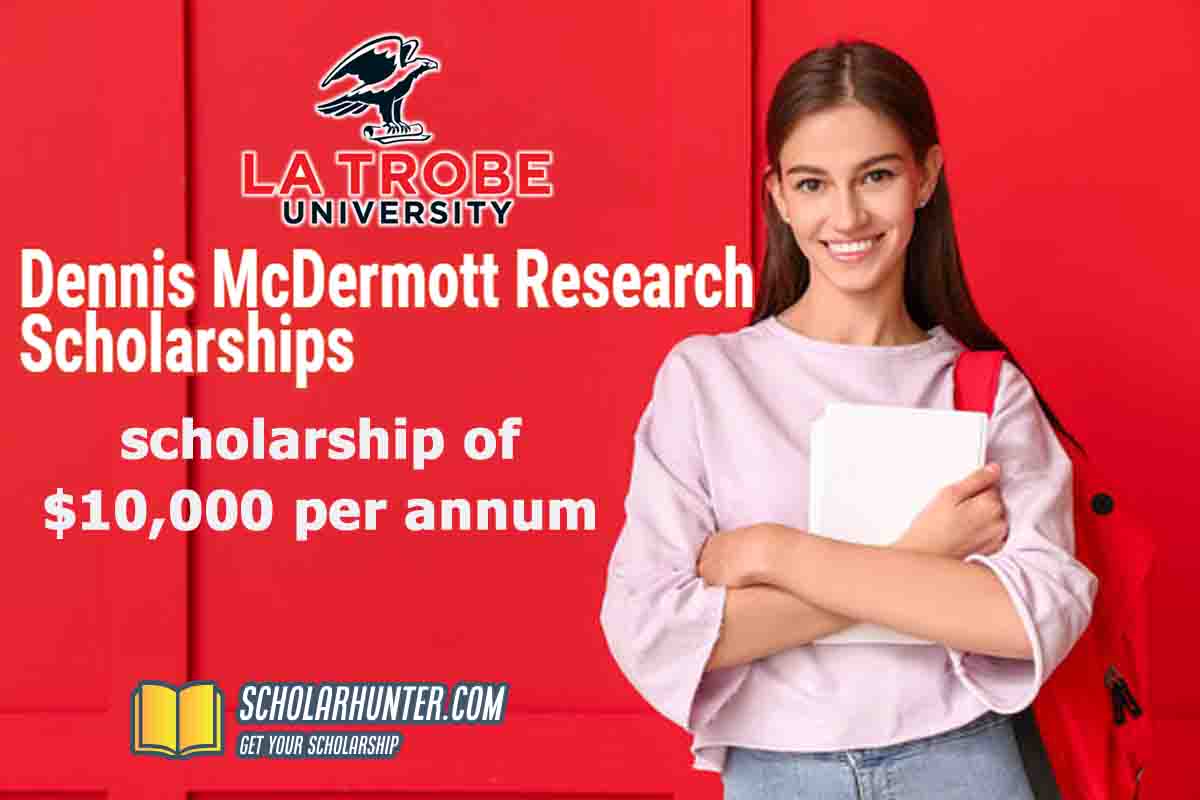 Dennis McDermott Research Scholarships 2022 La Trobe University