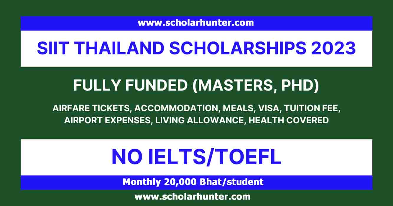 International SIIT Scholarships 2023 in Thailand (Fully-Funded Scholarships)
