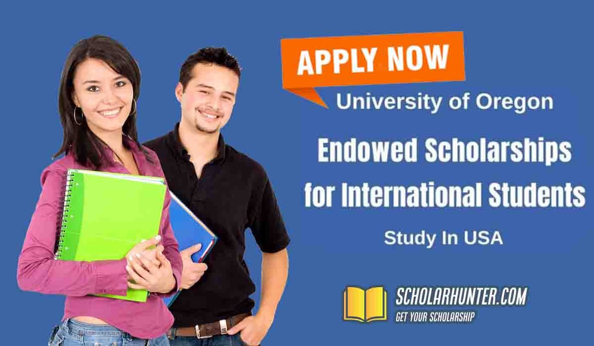 Endowed Scholarships in USA by University of Oregon 3 Endowed Scholarships in USA by University of Oregon