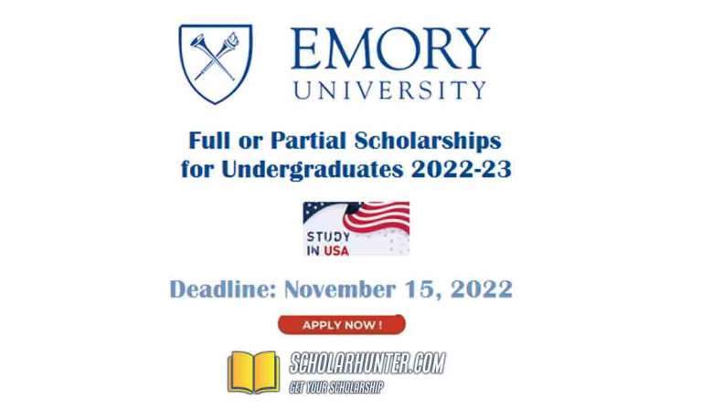 Undergraduate Scholarships Programs At Emory University USA (Partial to Full Scholarships) 28 Undergraduate Scholarships Programs At Emory University USA