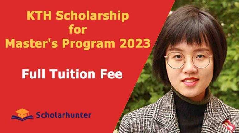 KTH Scholarship for Master's Program 2023