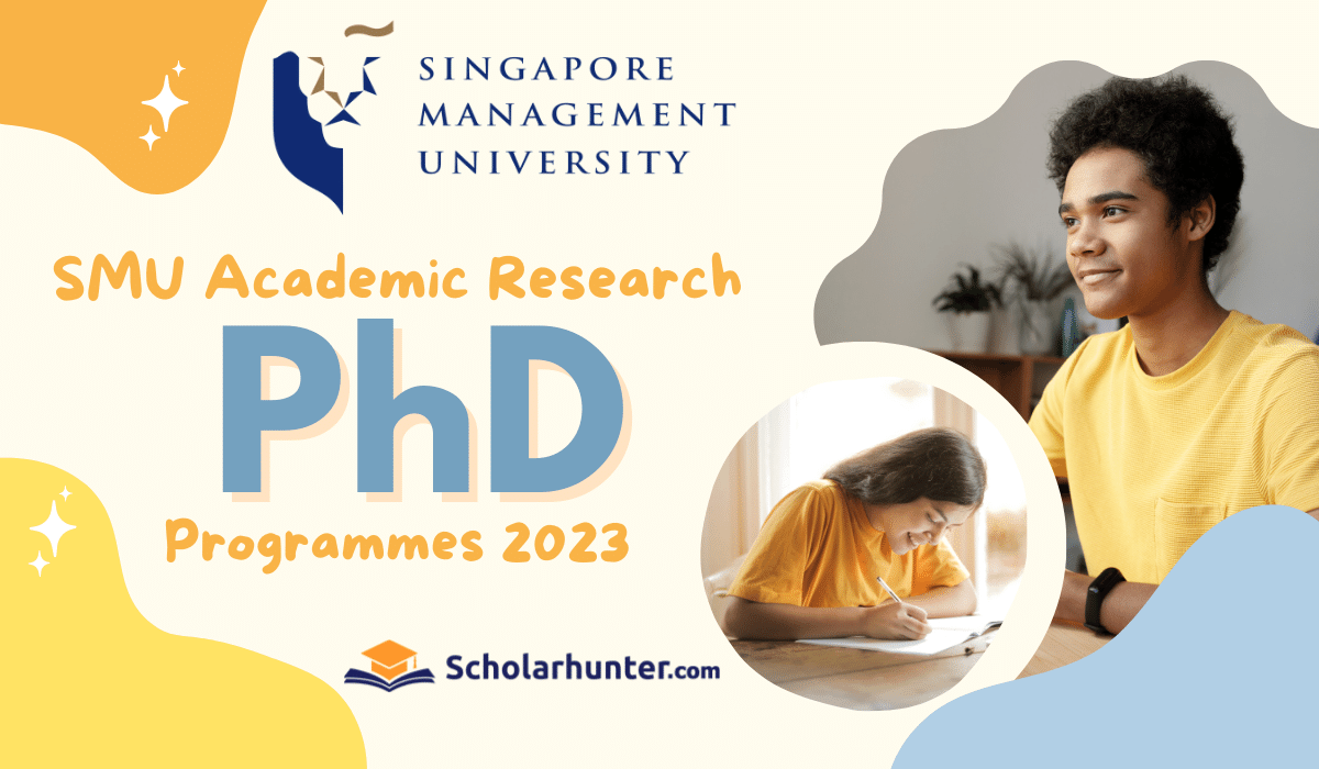 SMU Research Scholarships 2023 for PhD Students in Singapore