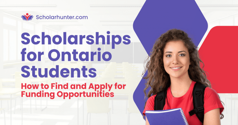 Scholarships for Ontario Students: How to Find and Apply 15 Scholarships for Ontario Students How to Find and Apply for Funding Opportunities