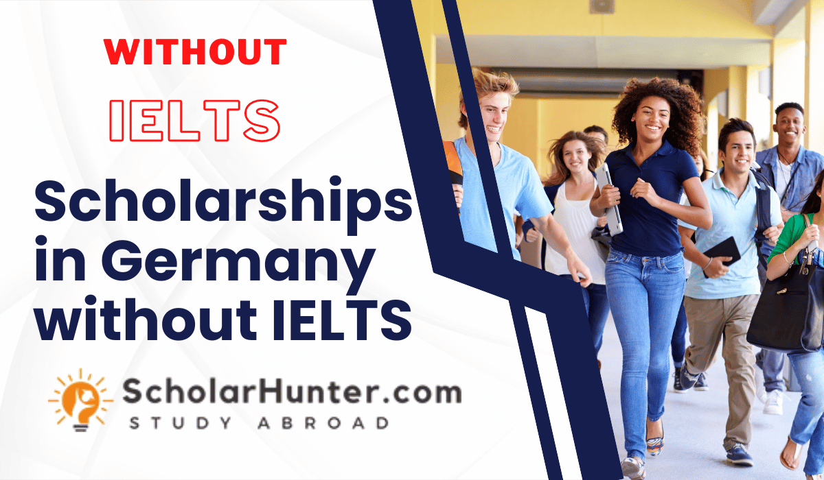 Scholarships in Germany without IELTS