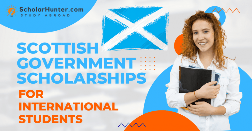 Scottish Government International Scholarships For International Students
