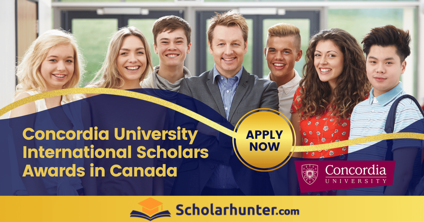 Apply Now For Concordia University's International Scholars Awards In