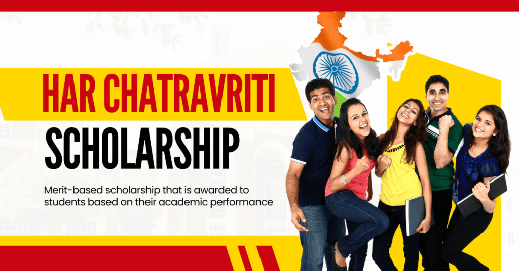 Har Chatravriti Scholarship