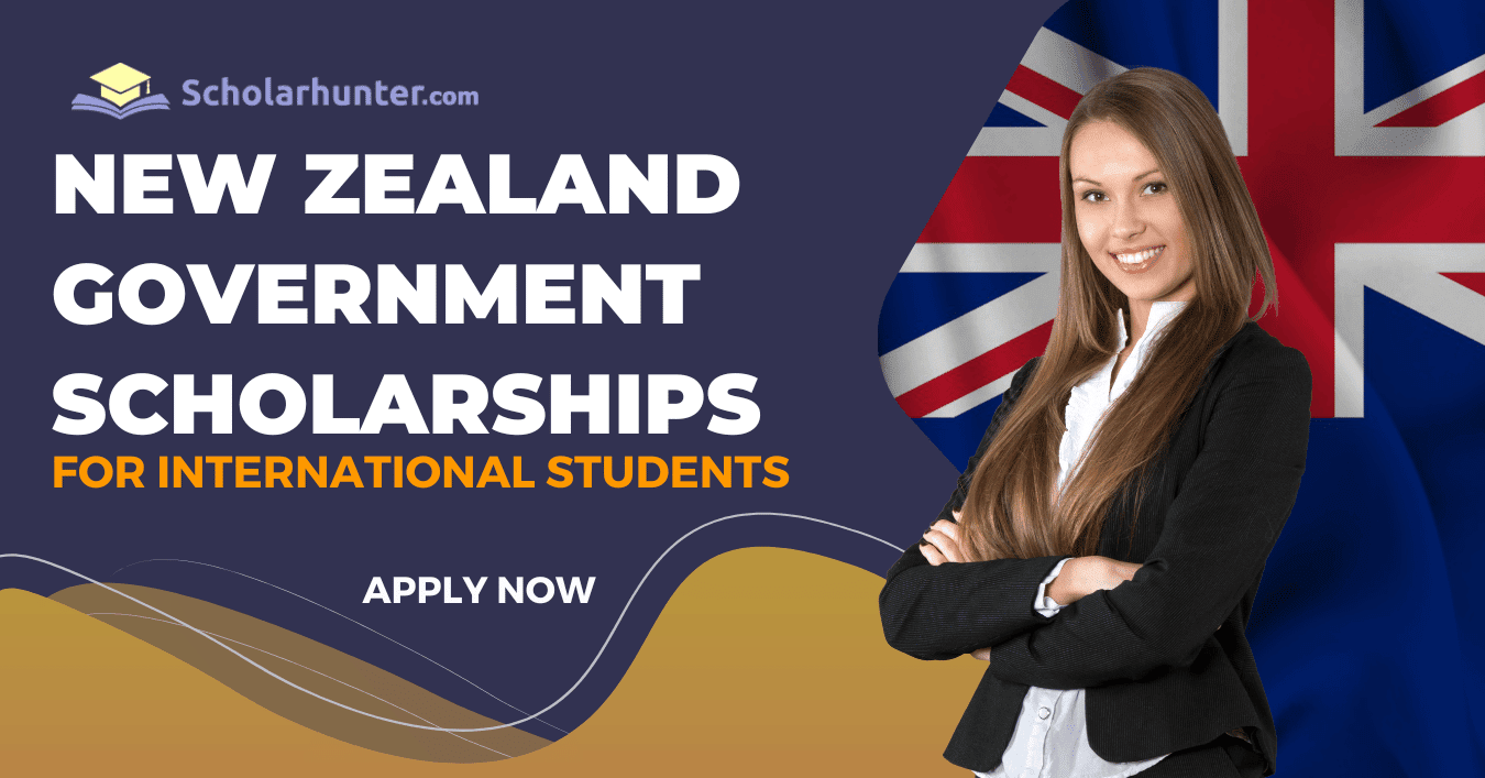 New Zealand Government Scholarships 2023 Apply Now for Degrees Offered