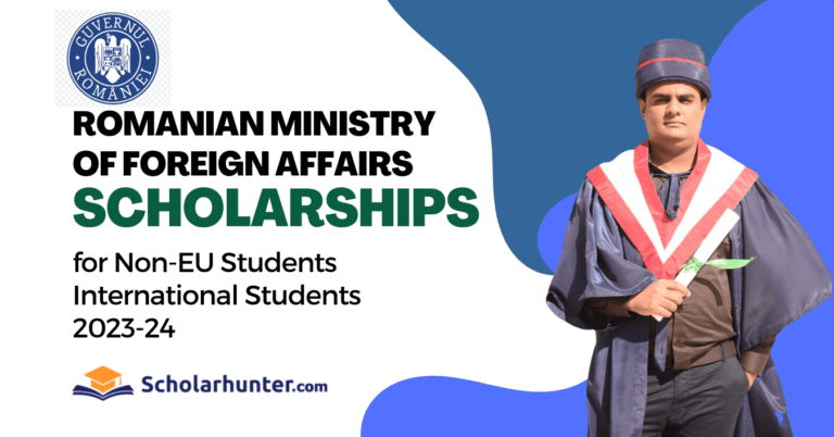 Romanian Ministry of Foreign Affairs Scholarships for Non-EU Students 2023-24