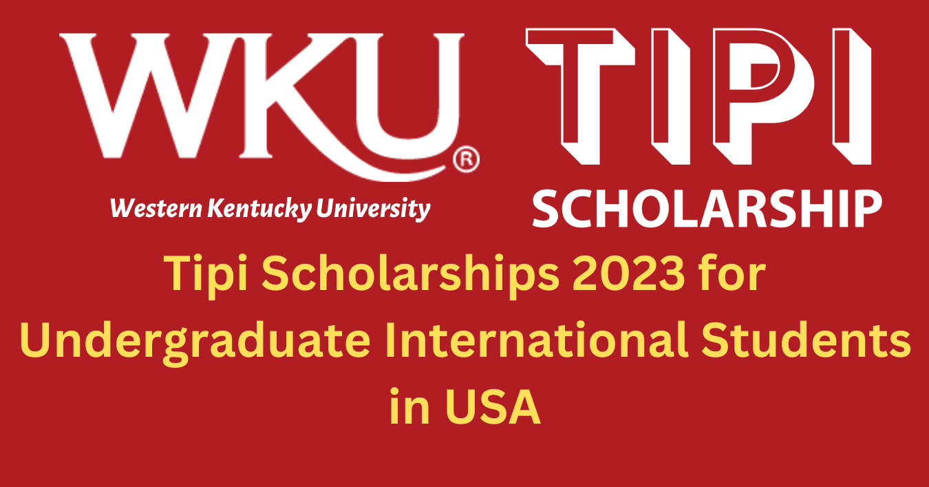 Tipi Scholarships 2023 for Undergraduate International Students in USA