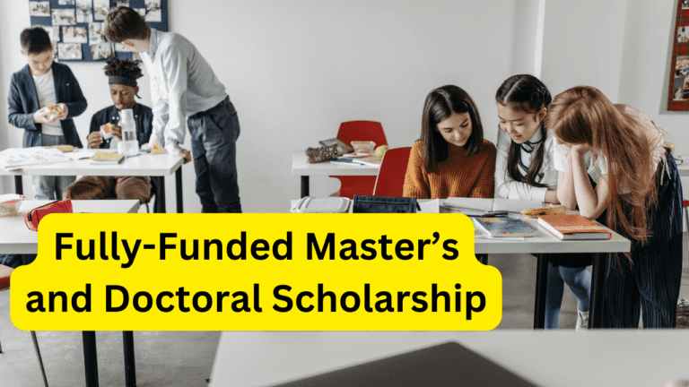 Fully-Funded Master’s and Doctoral Scholarship for Cambodian Students - Apply Now! 43 Fully-Funded Master’s and Doctoral Scholarship