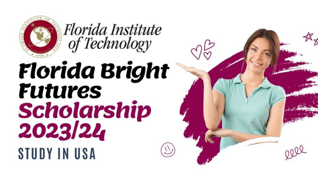 Florida Bright Futures Scholarship 2023/24: Study in USA 2 Florida Bright Futures Scholarship 2023/24: Study in USA