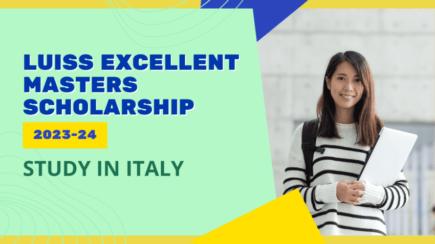 LUISS Excellent Masters Scholarship 2023-24 in Italy