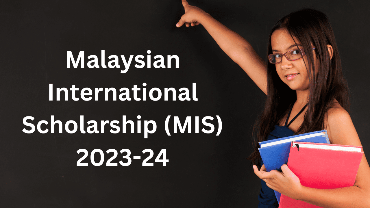 Malaysian International Scholarship