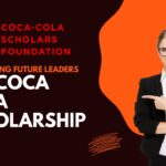 The Coca Cola Scholarship Empowering Future Leaders
