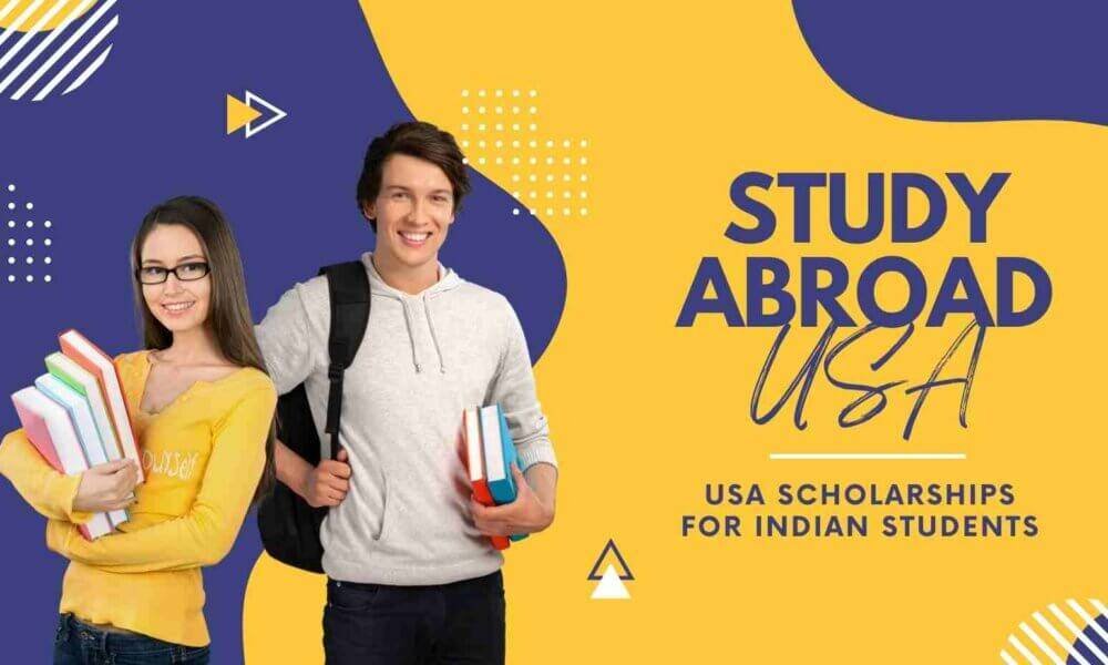 Top 11 Scholarships for Indian Students in USA