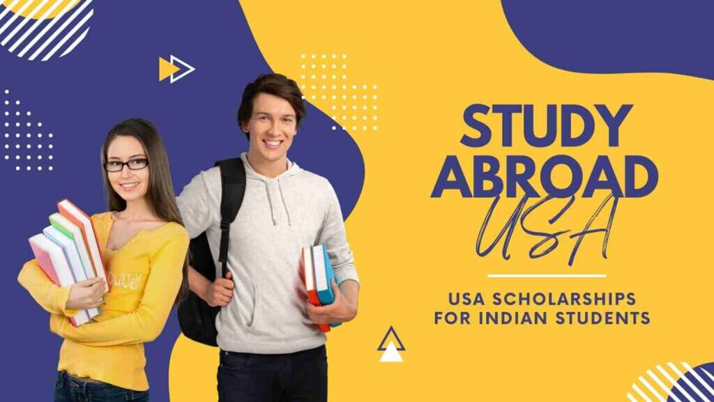 Top 11 Scholarships for Indian Students in USA