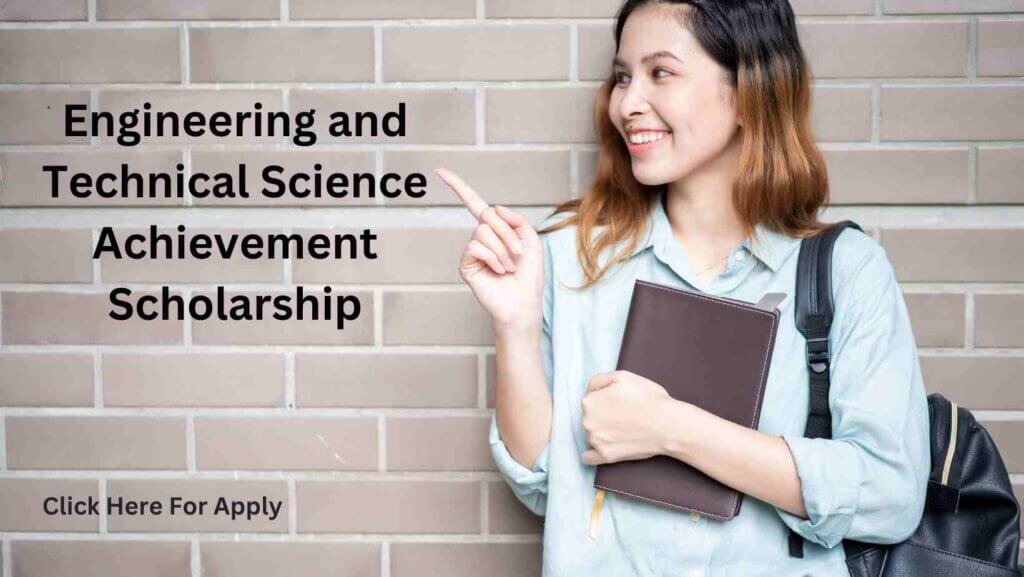 Engineering and Technical Science Achievement Scholarship: Empowering Women in STEM 2 Engineering and Technical Science Achievement Scholarship
