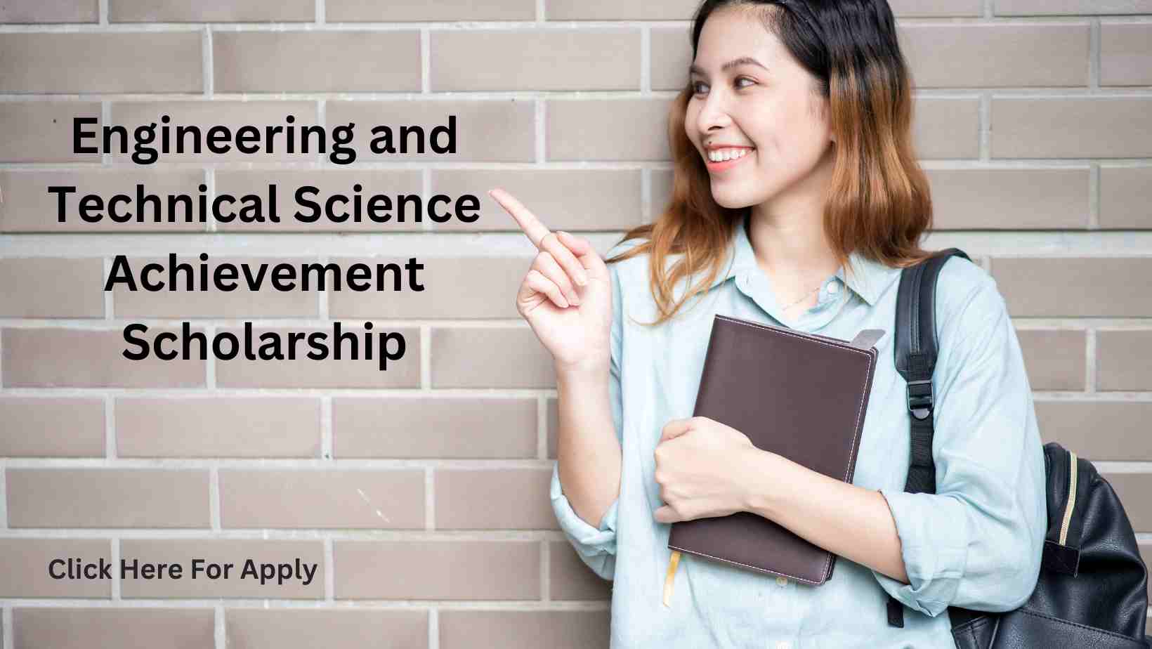 Engineering and Technical Science Achievement Scholarship