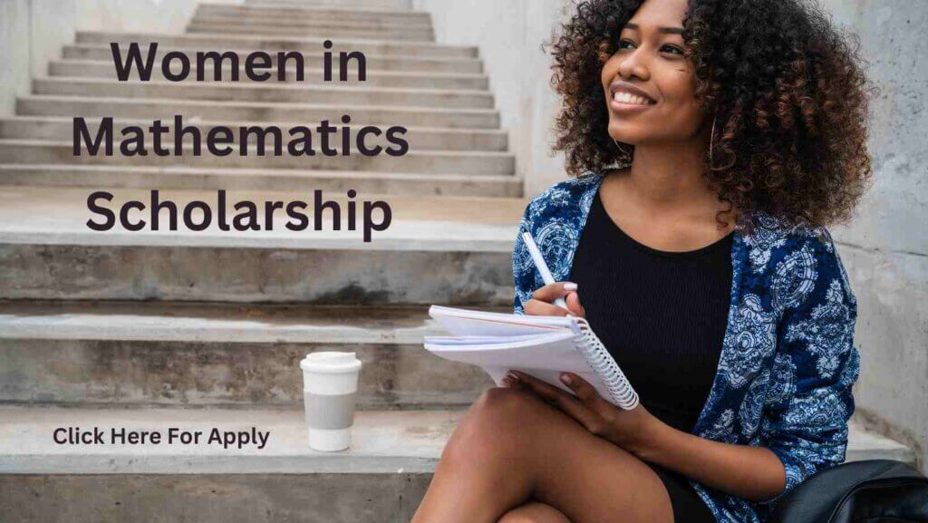 Women in Mathematics Scholarship: Empowering Ambitious Minds 2 Women in Mathematics Scholarship