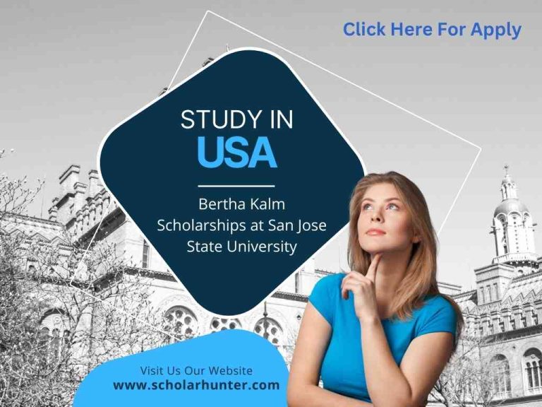 Bertha Kalm Scholarships at San Jose State University for 2023/2024 3 Bertha Kalm Scholarships at San Jose State University