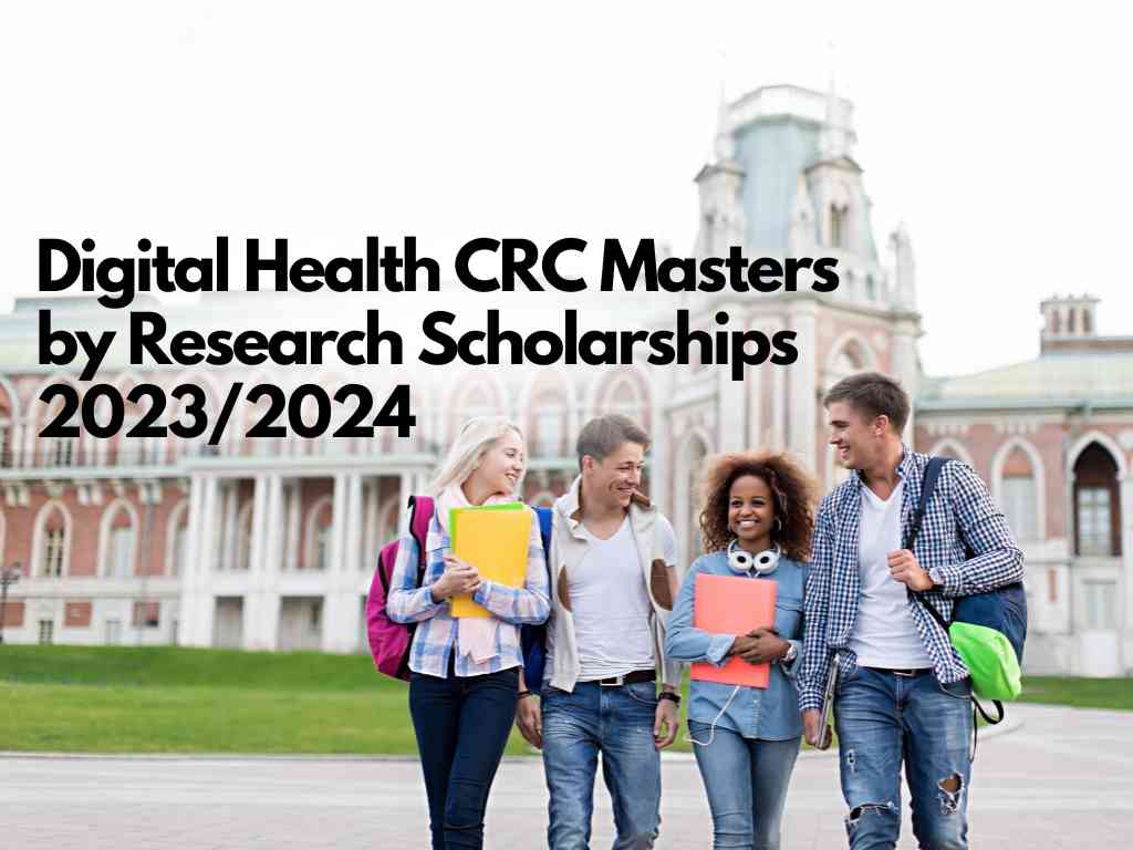 Digital Health CRC Masters by Research Scholarships 2023/2024