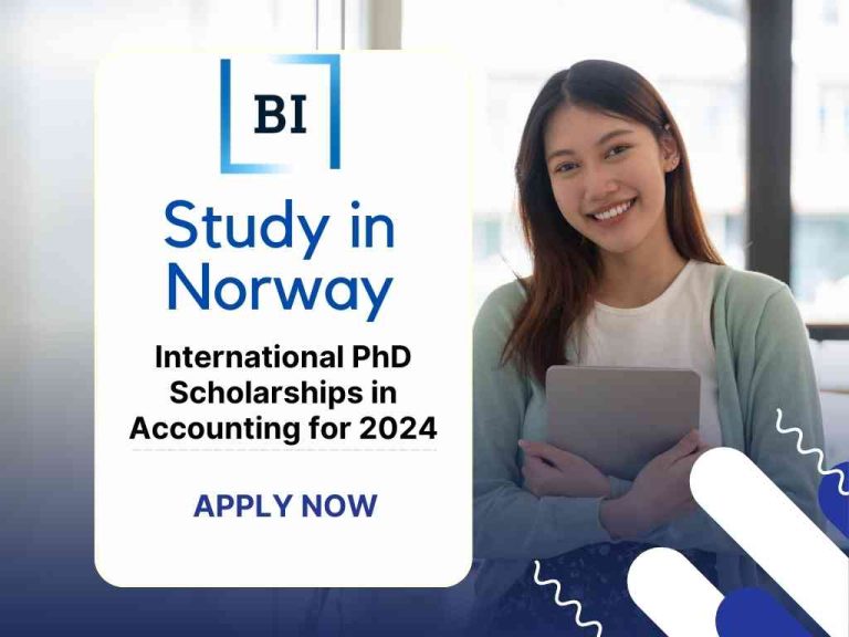 BI Norwegian Business School Announces International PhD Scholarships in Accounting for 2023/2024 18 International PhD Scholarships in Accounting for 2023/2024