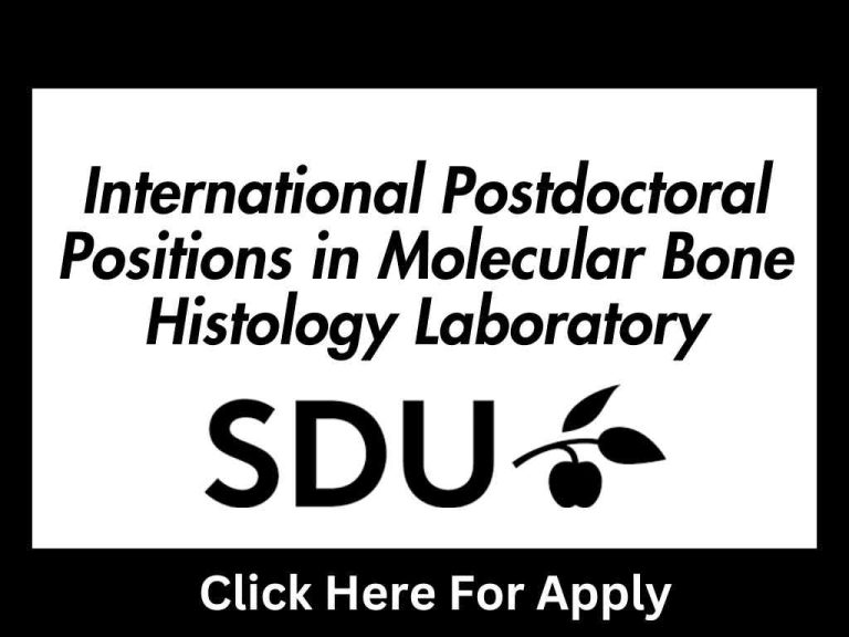 International Postdoctoral Positions in Molecular Bone Histology Laboratory