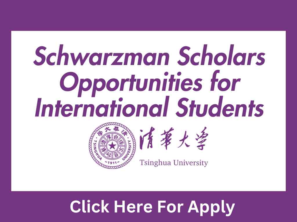 Schwarzman Scholars Opportunities for International Students