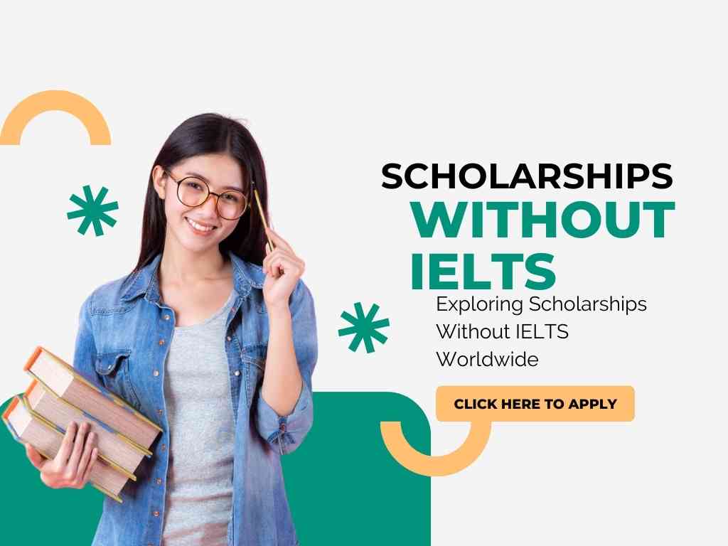 Which Country Gives Scholarships Without IELTS