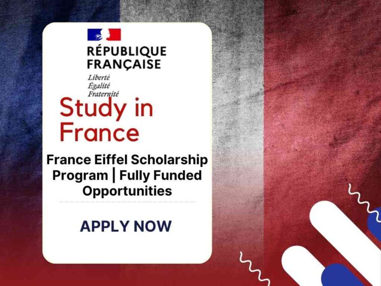 France Eiffel Scholarship Program | Fully Funded Opportunities 9 France Eiffel Scholarship Program